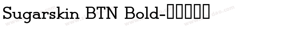 Sugarskin BTN Bold字体转换